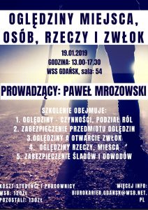 Szkolenie - Oględziny miejsca, osób, rzeczy i zwłok