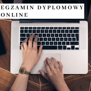 egzamin dyplomowy online