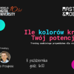 Trening osobistego przywództwa dla studentów - zaproszenie na bezpłatne warsztaty