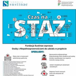 Czas na staż - program aktywizacji zawodowej osób z niepełnosprawnościami