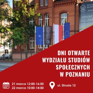 Dni otwarte na Wydziale Studiów Społecznych w Poznaniu